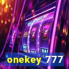 onekey 777